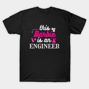 Engineer Barbie T-Shirt